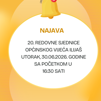 Najava 20. sjednice Općinskog vijeća Ilijaš